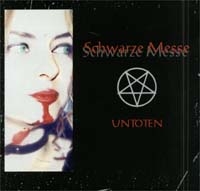 UNTOTEN - Schwarze Messe
