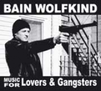 BAIN WOLFKIND - Music for Lovers...