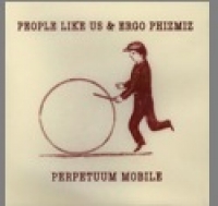 PEOPLE LIKE US - Perpetuum Mobile