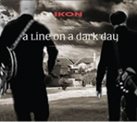 IKON - A Line on a Dark Day