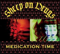 SHEEP ON DRUGS - Medication Time