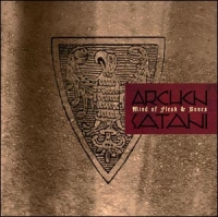 ARCHON SATANI - Mind of Flesh and Bones