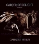 GARDEN OF DELIGHT - Darkest Hour (lim)