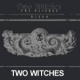 TWO WITCHES - Bites (reissue w.bonus)