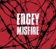 EDGEY - Misfire