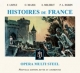 OPERA MULTI STEEL - Histoires de France